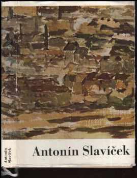 Antonín Slavíček 1870 - 1910