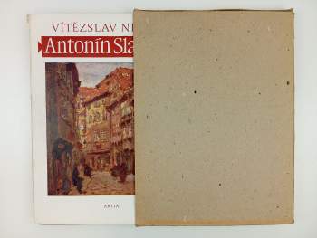 Vítězslav Nezval: Antonín Slavíček, ein grosser tschechischer Maler