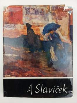 Jan Marius Tomeš: Antonín Slavíček
