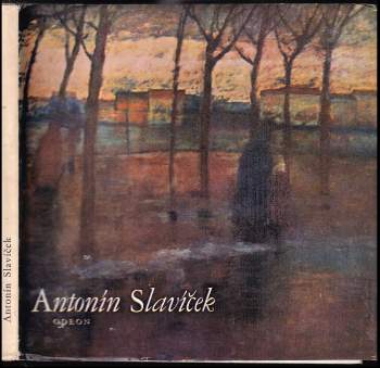 Jan Marius Tomeš: Antonín Slavíček