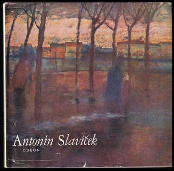 Jan Marius Tomeš: Antonín Slavíček