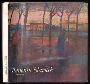 Jan Marius Tomeš: Antonín Slavíček