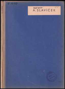 Antonín Slavíček: Antonín Slavíček