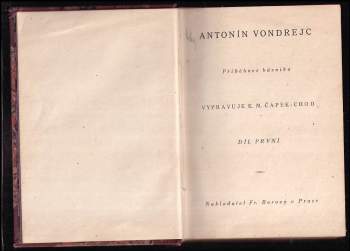 Karel Matěj Čapek Chod: Antonín Vondrejc