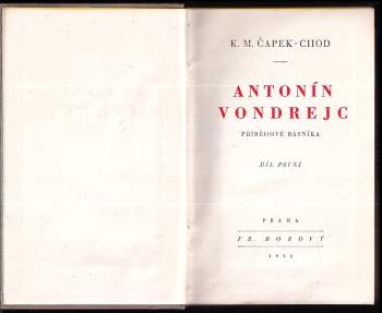 Karel Matěj Čapek Chod: Antonín Vondrejc