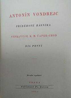 Karel Matěj Čapek Chod: Antonín Vondrejc