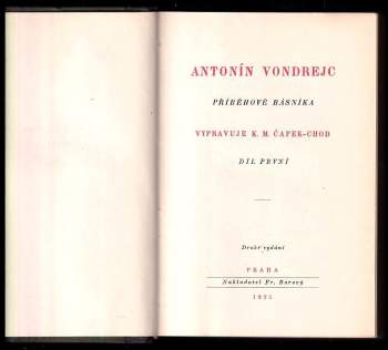 Karel Matěj Čapek Chod: Antonín Vondrejc