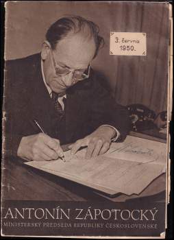 Antonín Zápotocký, ministerský předseda Československé republiky