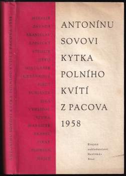 Ladislav Fikar: Antonínu Sovovi kytka polního kvítí z Pacova 1958