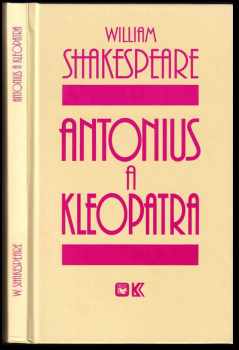 William Shakespeare: Antonius a Kleopatra