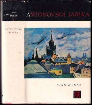 Ivan Aleksejevič Bunin: Antonovská jablka