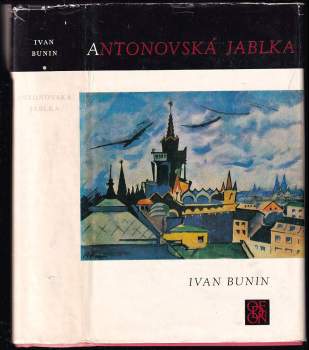 Ivan Aleksejevič Bunin: Antonovská jablka