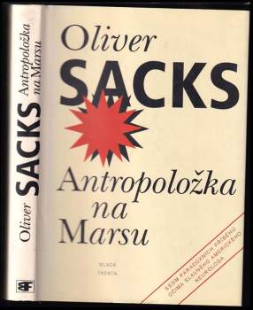 Oliver W Sacks: Antropoložka na Marsu