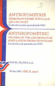 Pavel Bláha: Antropometrie československé populace od 6 do 55 let