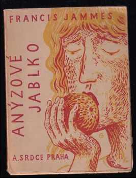 Francis Jammes: Anýzové jablko