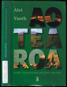 Aotearoa - země dlouhého bílého mraku