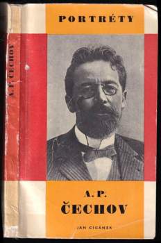 Jan Cigánek: A. P. Čechov