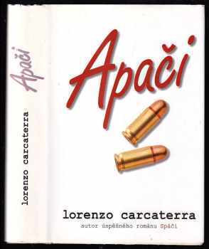 Apači - Lorenzo Carcaterra (1998, Beta) - ID: 283981