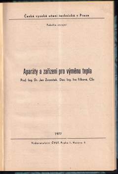 Jan Zvoníček: Aparáty a zařízení pro výměnu tepla