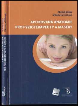 Aplikovaná anatomie pro fyzioterapeuty a maséry