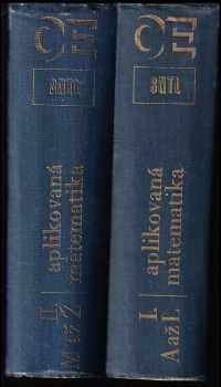 Aplikovaná matematika - Díl 1., A až L. + Díl 2. M až Ž - KOMPLET