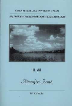 Jiří Klabzuba: Aplikovaná meteorologie a klimatologie