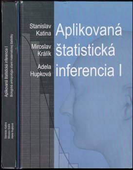 Miroslav Králík: Aplikovaná štatistická inferencia I