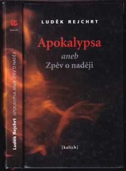 Apokalypsa, aneb, Zpěv o naději