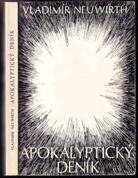 Vladimír Neuwirth: Apokalyptický deník