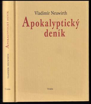 Vladimír Neuwirth: Apokalyptický deník