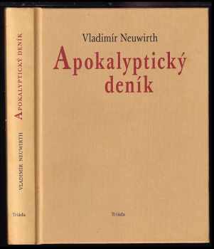 Vladimír Neuwirth: Apokalyptický deník