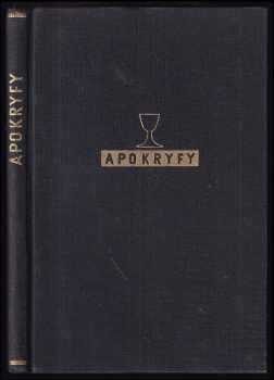 Apokryfy Biblí české díl pátý : v původním znění kralickém (1952, Rada Jednoty českobratrské) - ID: 2075589