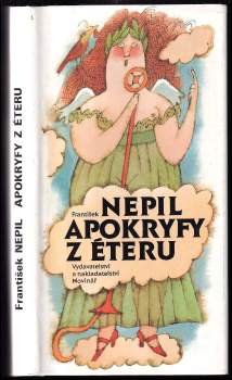 František Nepil: Apokryfy z éteru