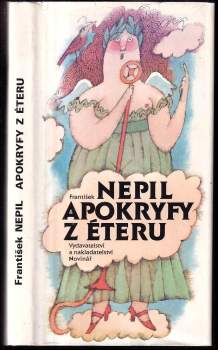 František Nepil: Apokryfy z éteru