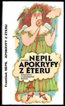 Apokryfy z éteru : Noc a skála, Oldřiška, Lotři od Zubaté tety - František Nepil (1989, Novinář) - ID: 182811