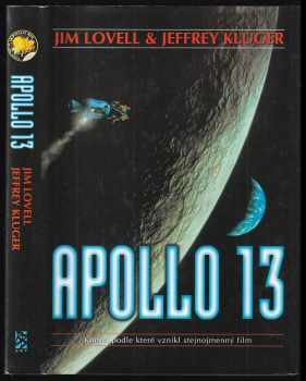 Apollo 13 : (Původní titul Ztracený měsíc) - Jim Lovell, Jeffrey Kluger (1996, BB art) - ID: 524790