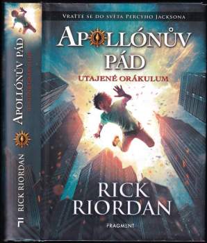 Rick Riordan: Apollónův pád