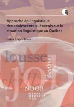 Approche épilinguistique des adolescents québécois sur la situation lingustique au Québec