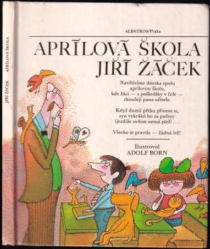 Jiří Žáček: Aprílová škola