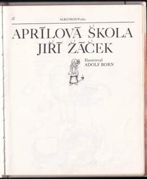 Jiří Žáček: Aprílová škola
