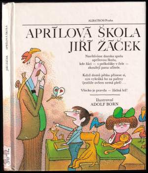 Jiří Žáček: Aprílová škola