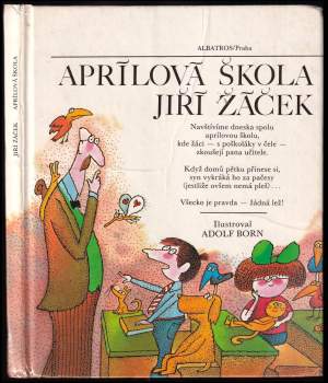 Jiří Žáček: Aprílová škola