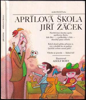 Jiří Žáček: Aprílová škola