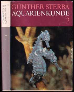 Günther Sterba: Aquarienkunde Band 1. Aquarientechnik, Biologie, Ökologie und Anatomie der Fische, Einzelbeschreibung der Arten.