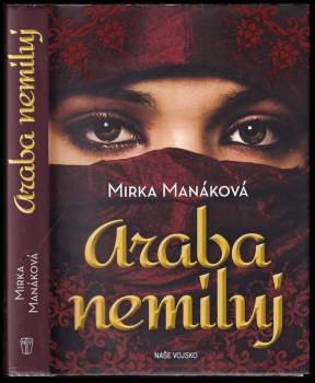 Mirka Manáková: Araba nemiluj