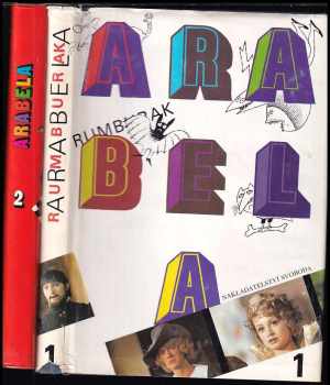 Arabela : Díl 1-2 - Miloš Macourek, Hermína Franková (1991, Svoboda) - ID: 4109818