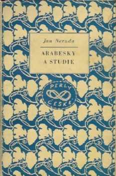 Jan Neruda: Arabesky a studie