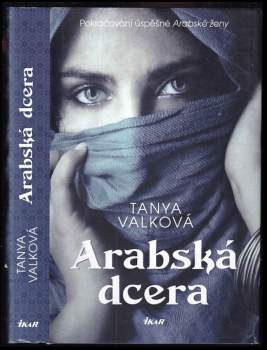 Tanya Valko: Arabská dcera