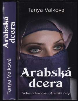 Tanya Valko: Arabská dcera