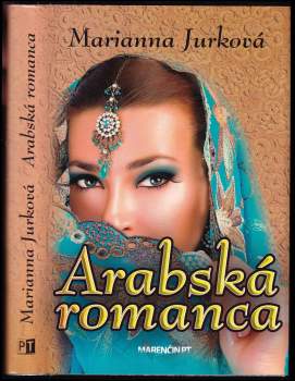 Marianna Jurková: Arabská romanca